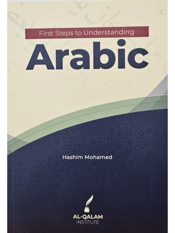 First Steps to Understanding Arabic - Image 3